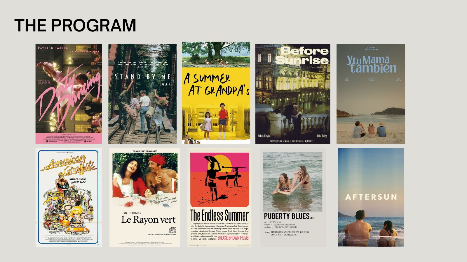 The program: pre-smartphone films about friends, first loves and long days outside